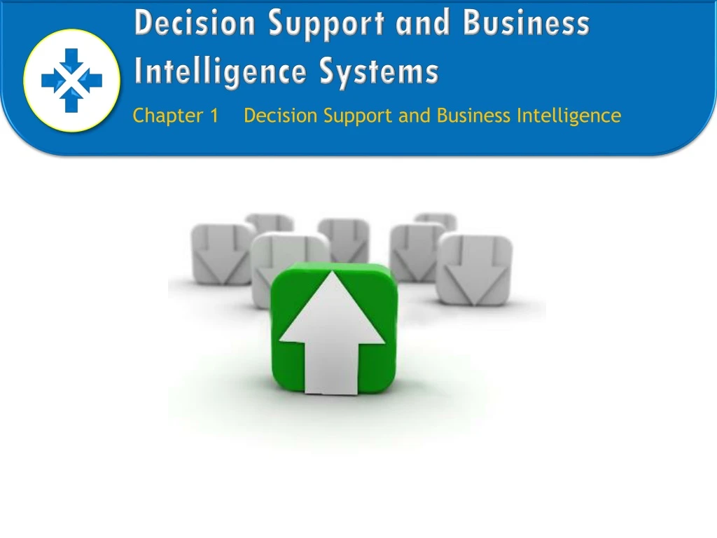 decision support and business intelligence systems