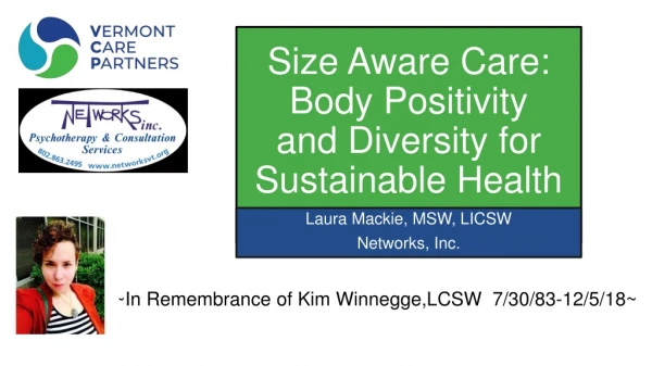 Size Aware Care: Body Positivity and Diversity for Sustainable Health