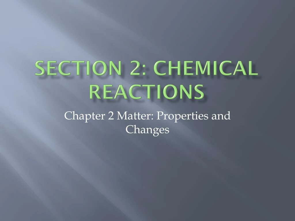 section 2 chemical reactions