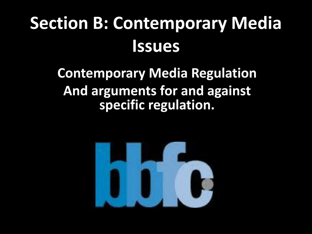 section b contemporary media issues