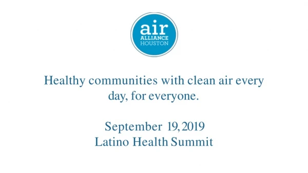 Healthy communities with clean air every day, for everyone.
