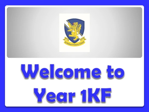 Welcome to Year 1KF