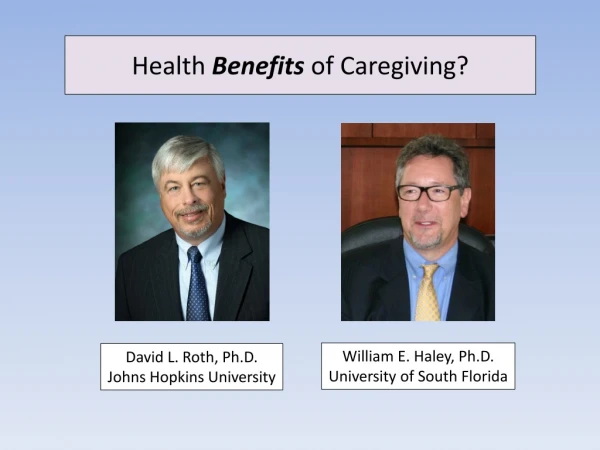 Health Benefits of Caregiving?