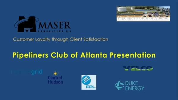 Pipeliners Club of Atlanta Presentation