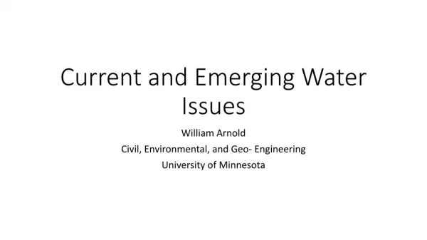 Current and Emerging Water Issues