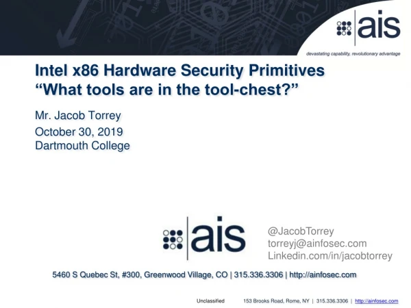 Intel x86 Hardware Security Primitives “What tools are in the tool-chest?”