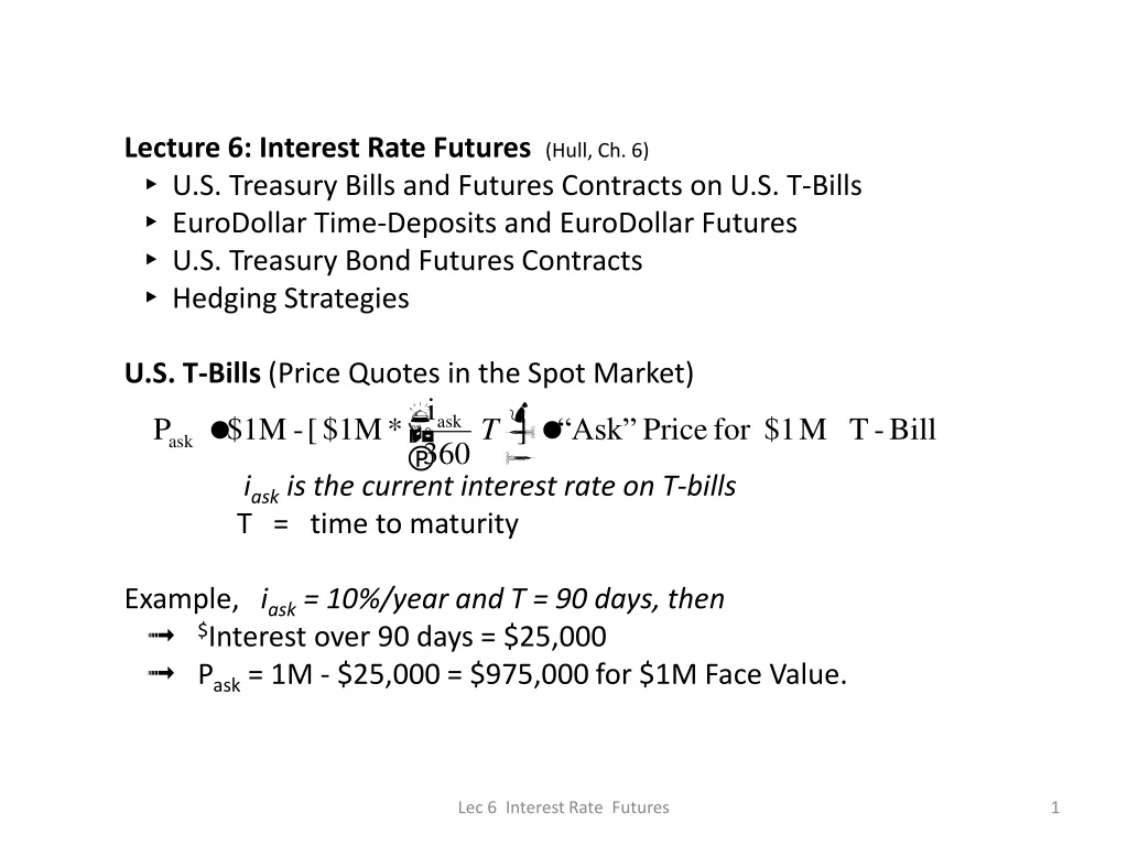 lecture 6 interest rate futures hull