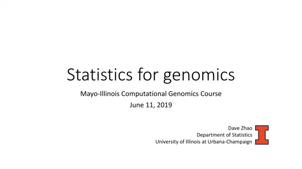 Statistics for genomics