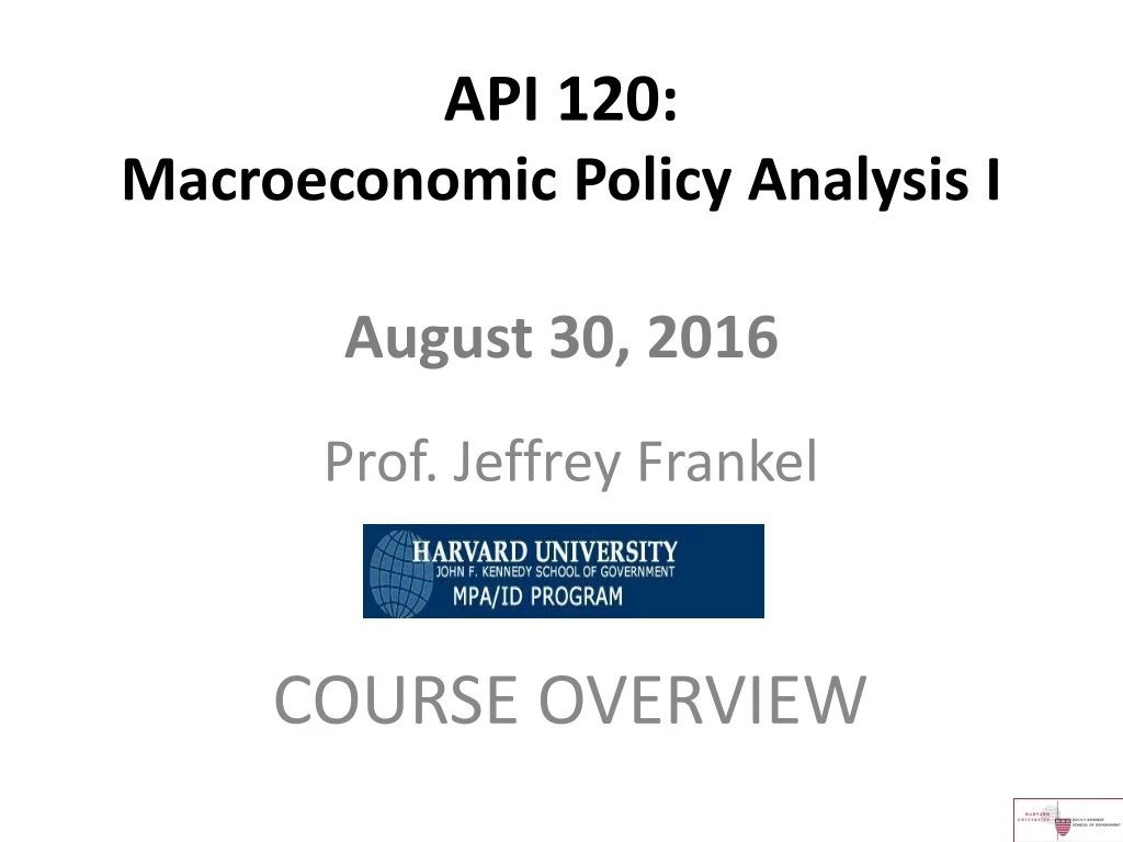 prof jeffrey frankel course overview