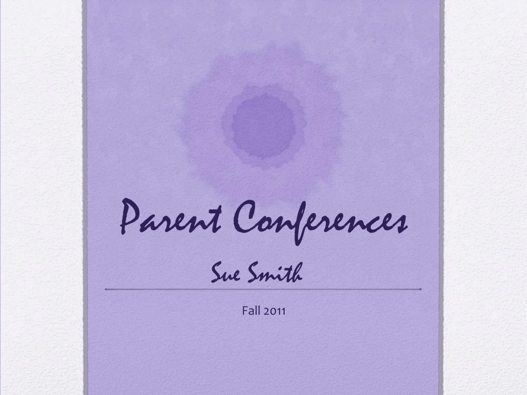 parent conferences sue smith