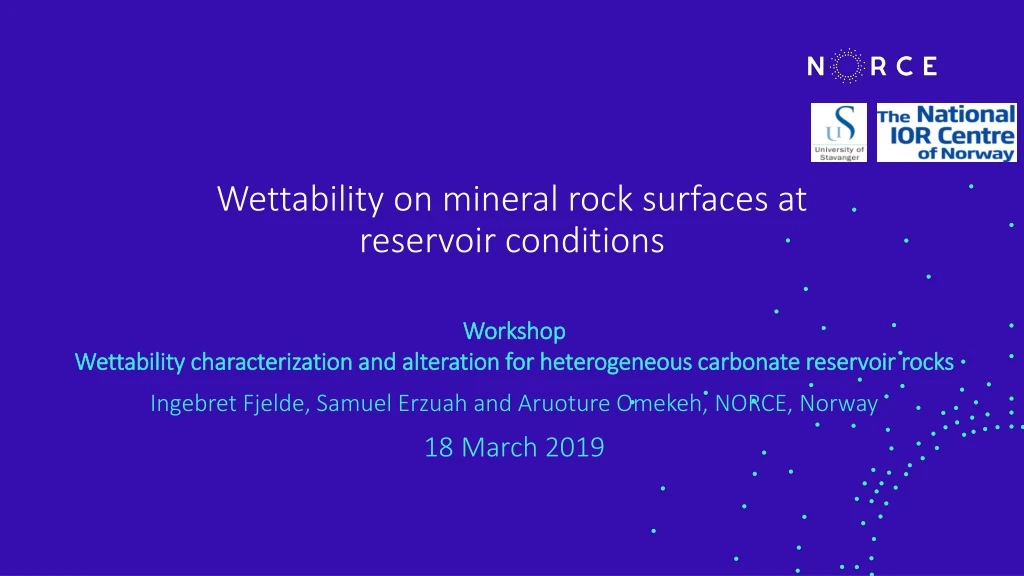 wettability on mineral rock surfaces at reservoir conditions