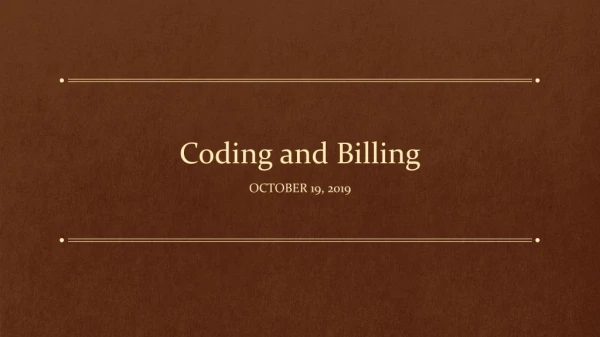 Coding and Billing