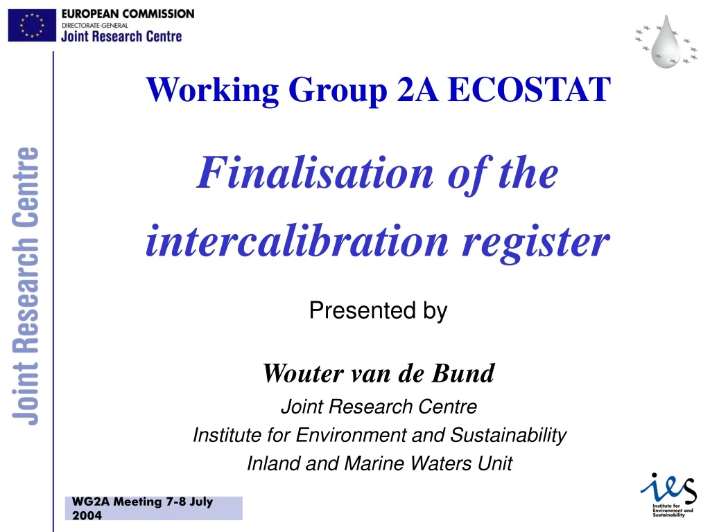working group 2a ecostat finalisation