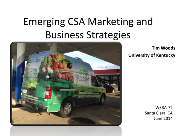 Emerging CSA Marketing and Business Strategies
