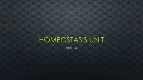 Homeostasis Unit