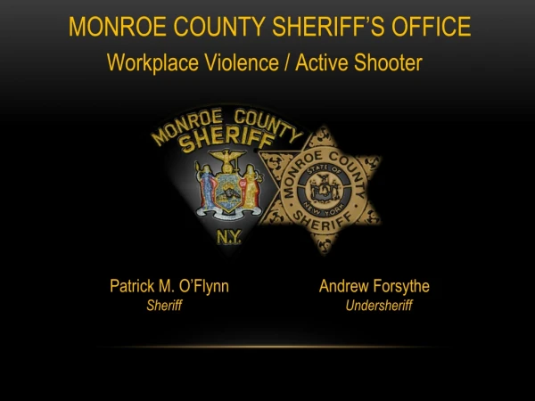 MONROE COUNTY SHERIFF’S OFFICE
