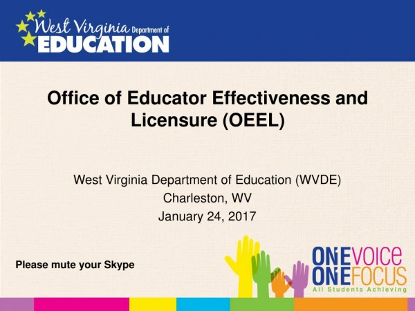 Office of Educator Effectiveness and Licensure (OEEL)