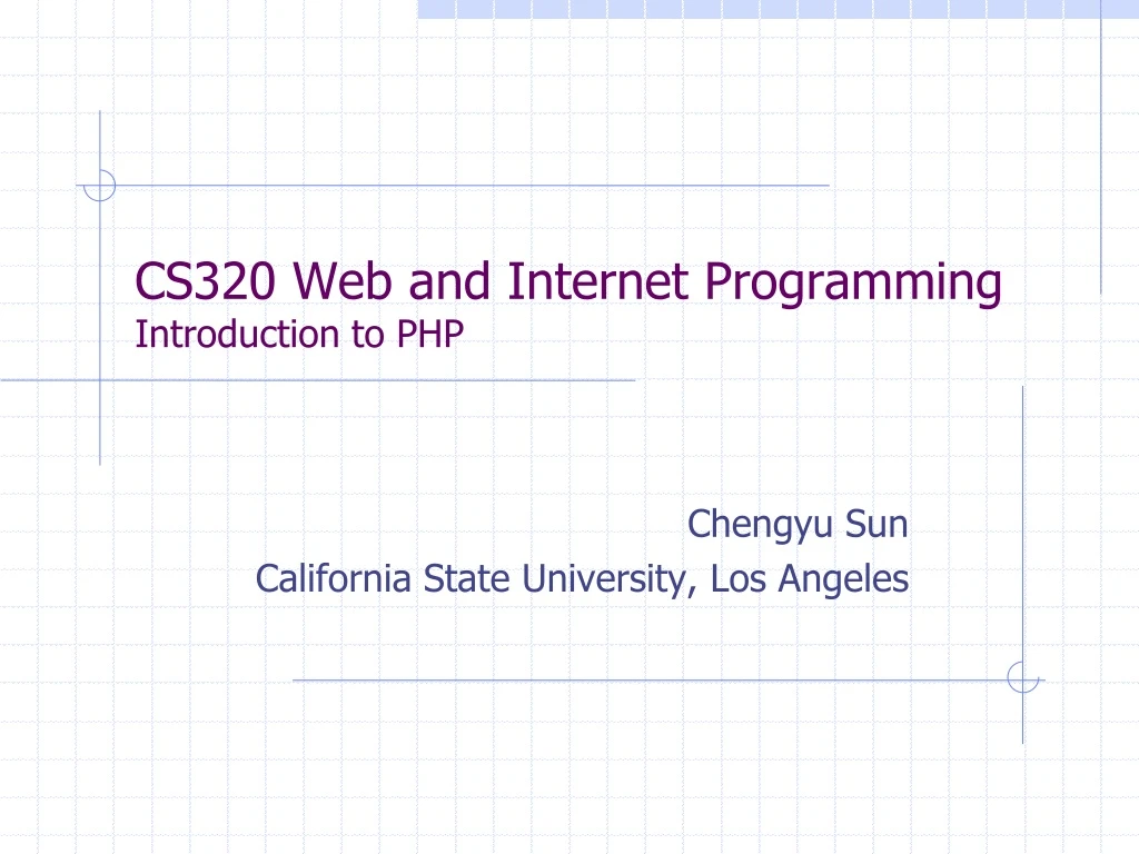 cs320 web and internet programming introduction to php