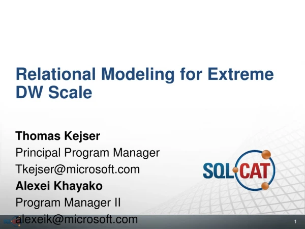 Relational Modeling for Extreme DW Scale