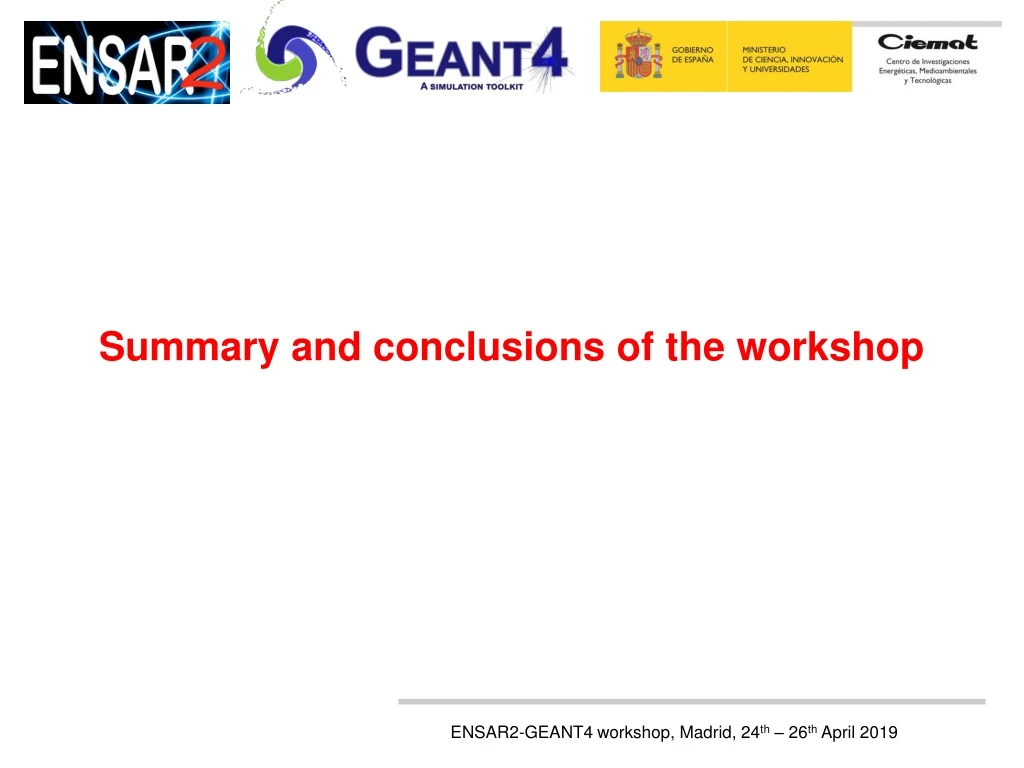 summary and conclusions of the workshop