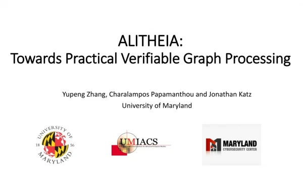 ALITHEIA: Towards Practical Verifiable Graph Processing