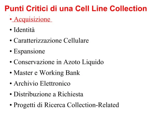 Punti Critici di una Cell Line Collection