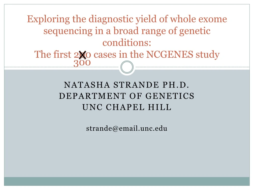 natasha strande ph d department of genetics unc chapel hill strande@email unc edu