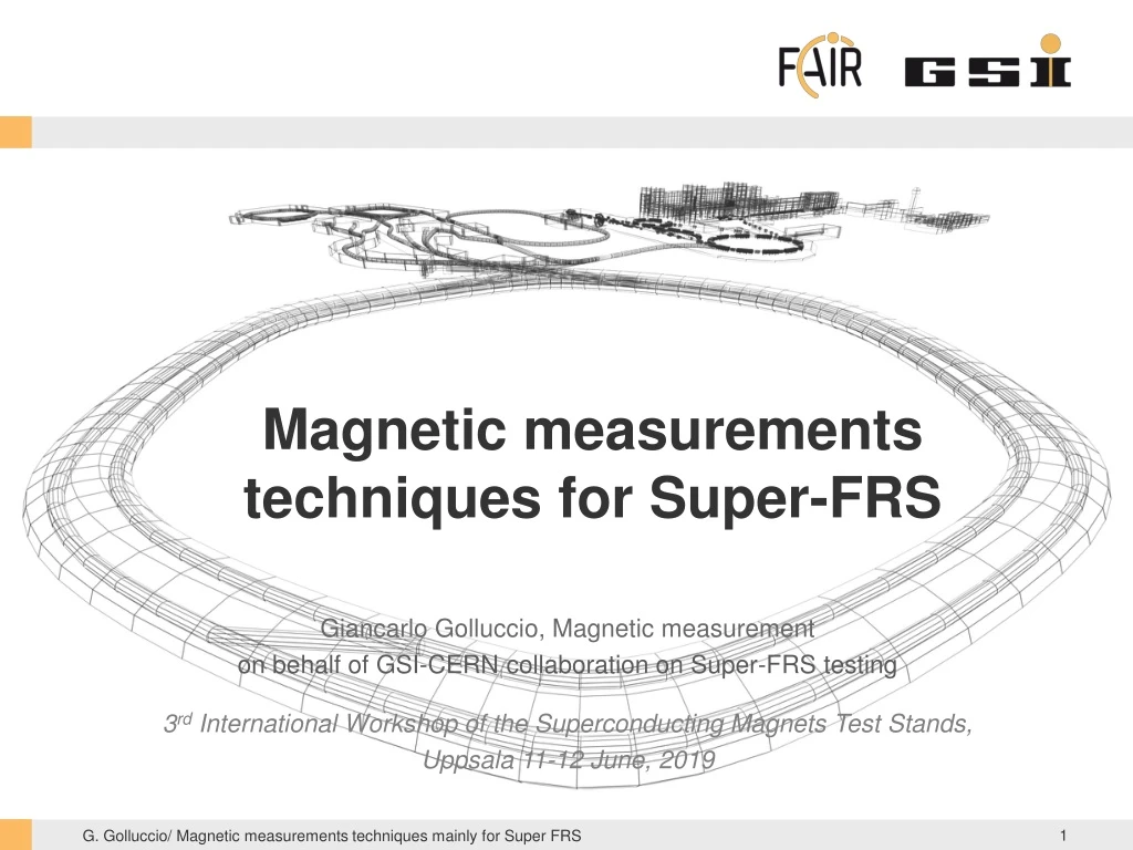 magnetic measurements techniques for super frs