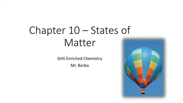 Chapter 10 – States of Matter