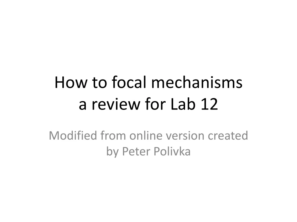how to focal mechanisms a review for lab 12