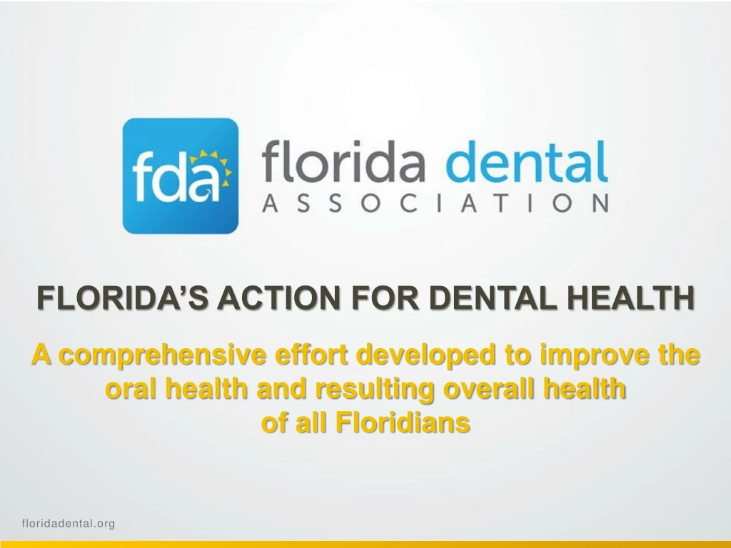 florida s action for dental health