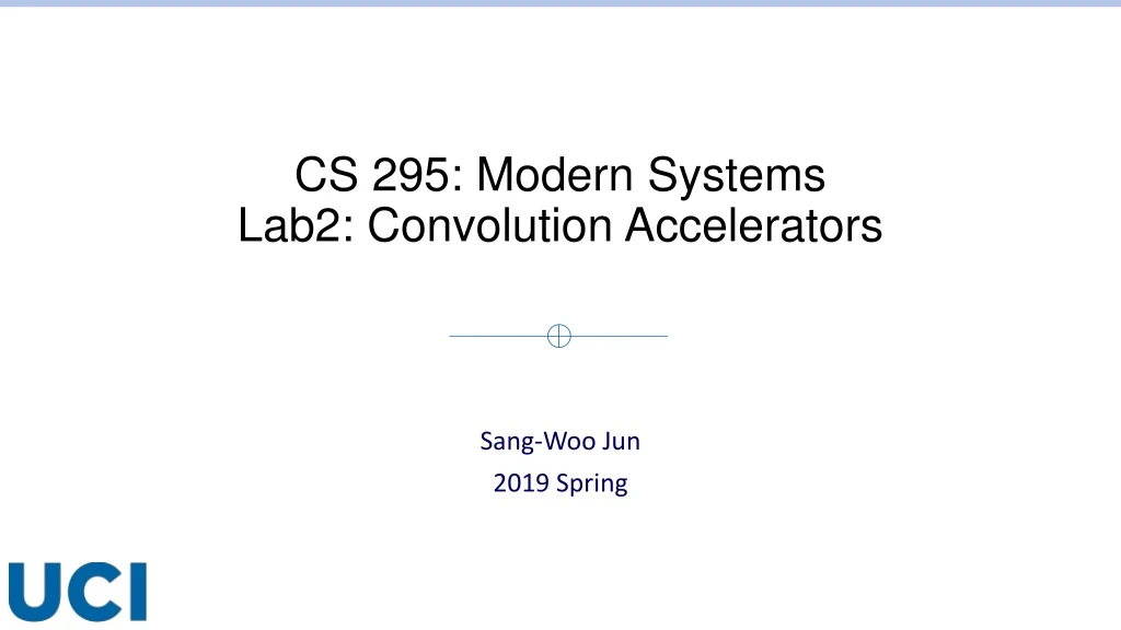 cs 295 modern systems lab2 convolution accelerators