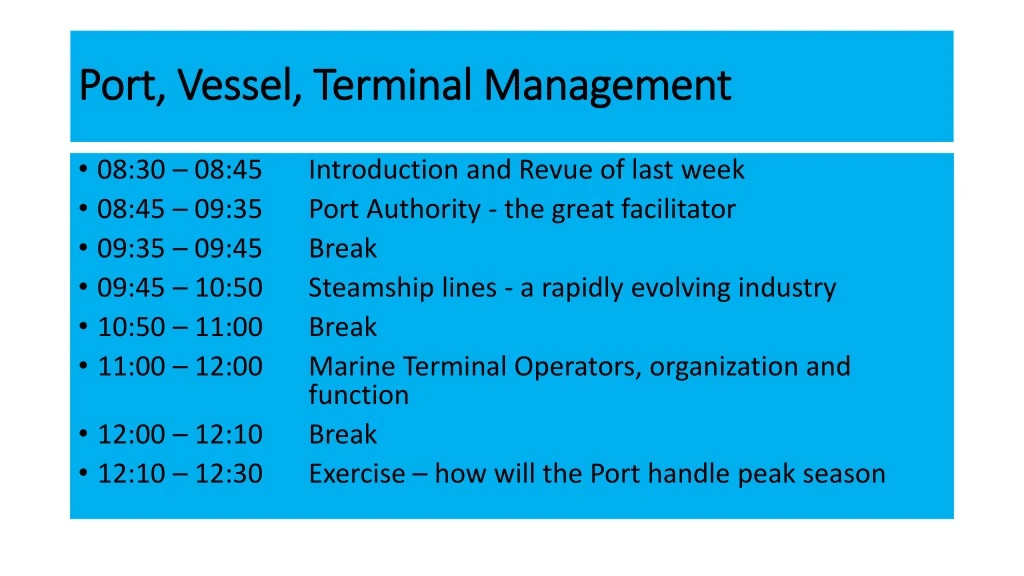 port vessel terminal management