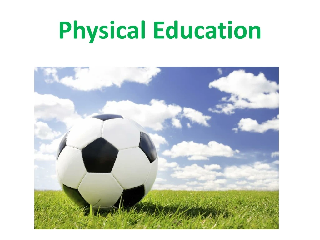 physical education