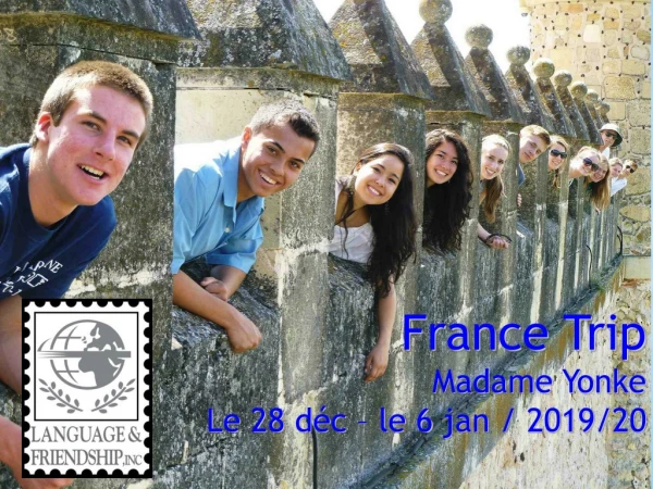 France Trip Madame Yonke Le 28 déc – le 6 jan / 2019/20