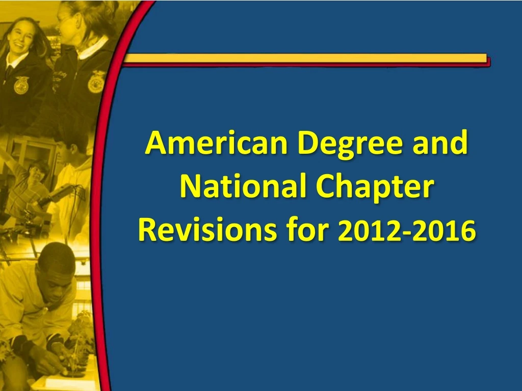 american degree and national chapter revisions