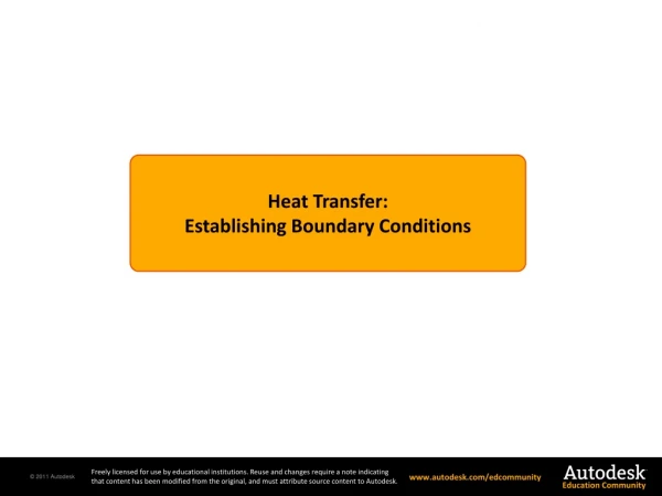 Heat Transfer : Establishing Boundary Conditions