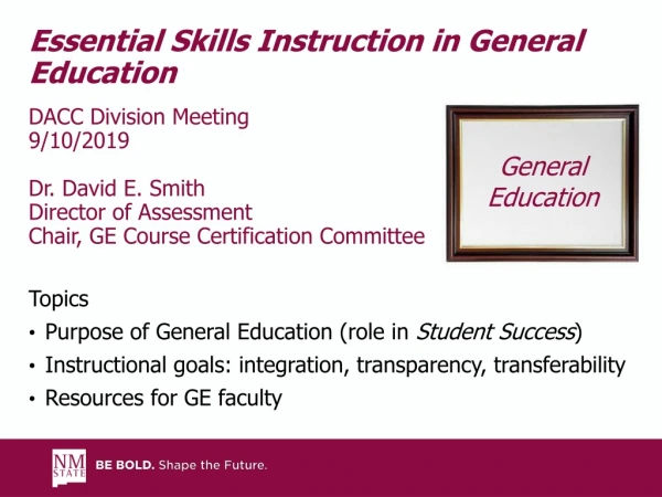 Topics Purpose of General Education (role in Student Success )