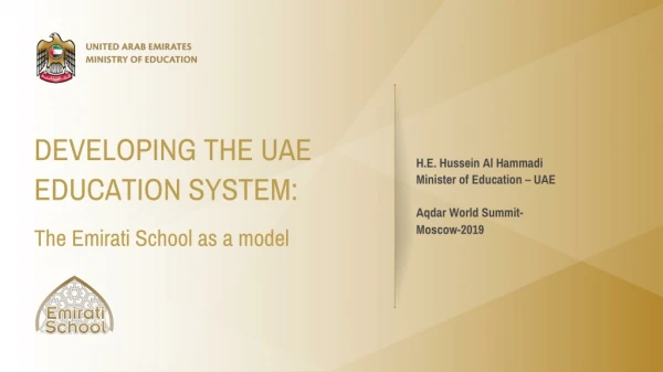 DEVELOPING THE UAE EDUCATION SYSTEM: