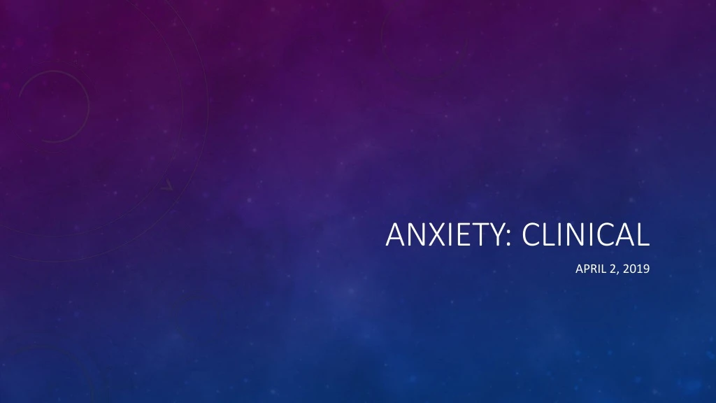 anxiety clinical