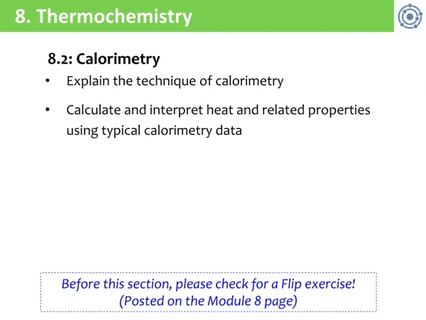 8 . Thermochemistry