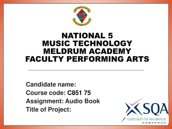 National 5 Music Technology Meldrum Academy Faculty performing arts