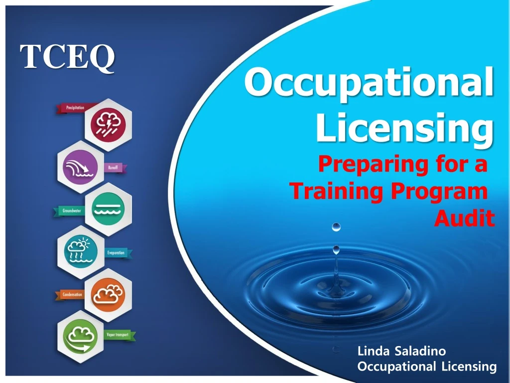 tceq occupational licensing preparing for a training program audit presented by linda saladino