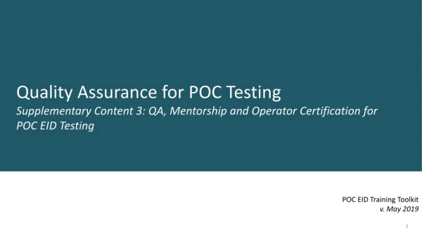 Quality Assurance for POC Testing