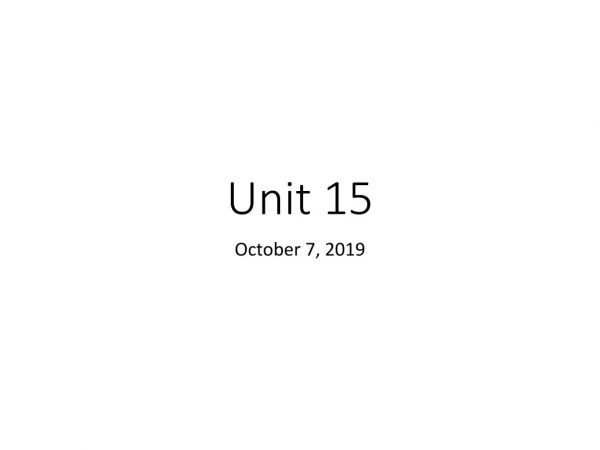 Unit 15