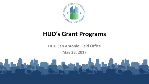 HUD’s Grant Programs