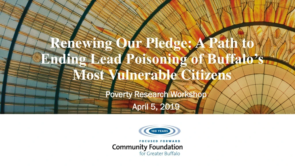 renewing our pledge a path to ending lead poisoning of buffalo s most vulnerable citizens