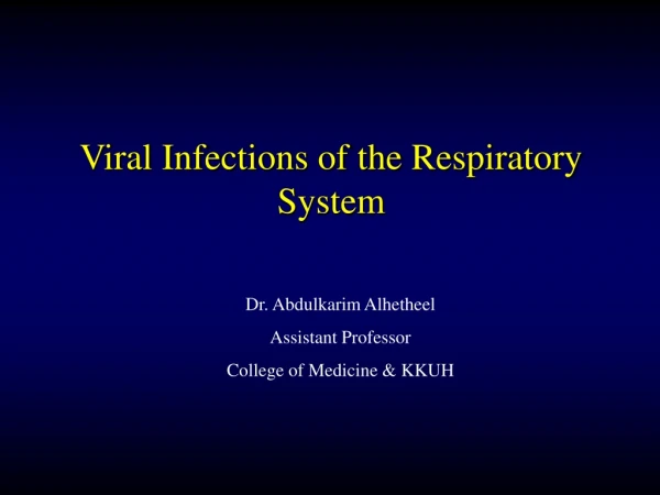 Dr. Abdulkarim Alhetheel Assistant Professor College of Medicine &amp; KKUH