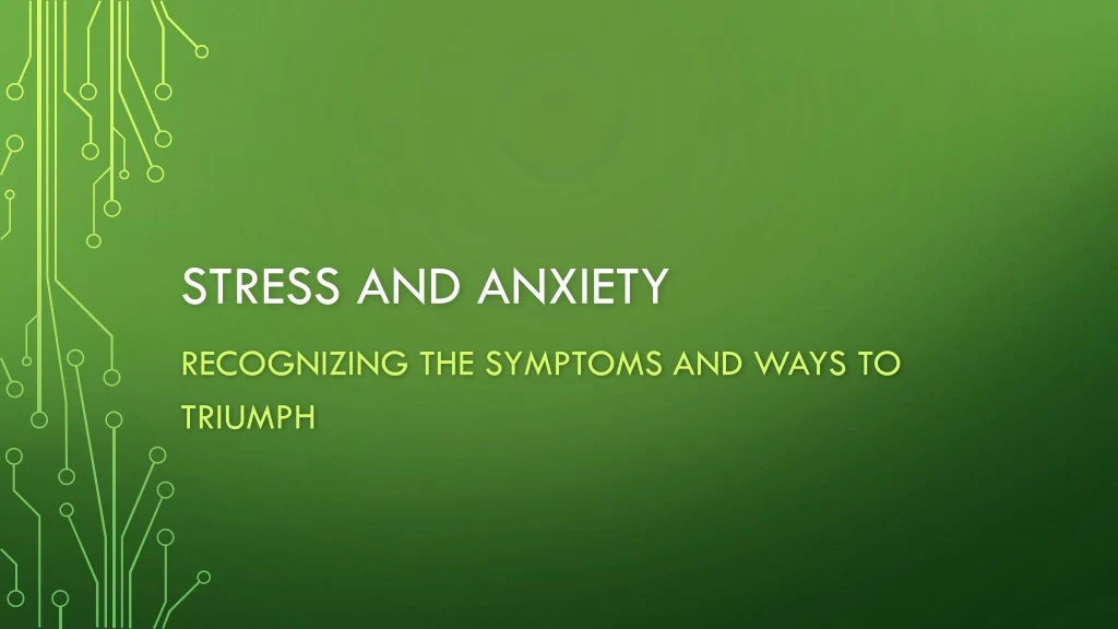 stress and anxiety