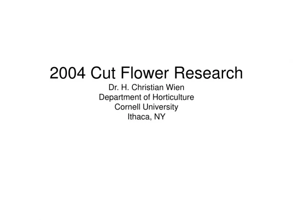 CUT FLOWER SPECIES CHOICE FOR TUNNEL PRODUCTION